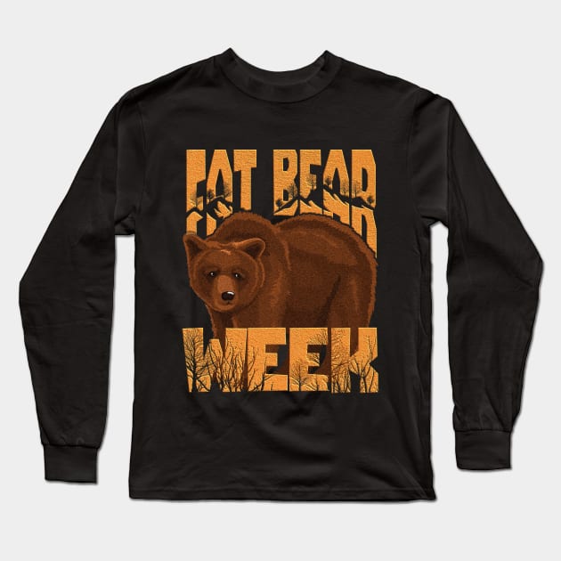 fat bear week Long Sleeve T-Shirt by nowsadmahi